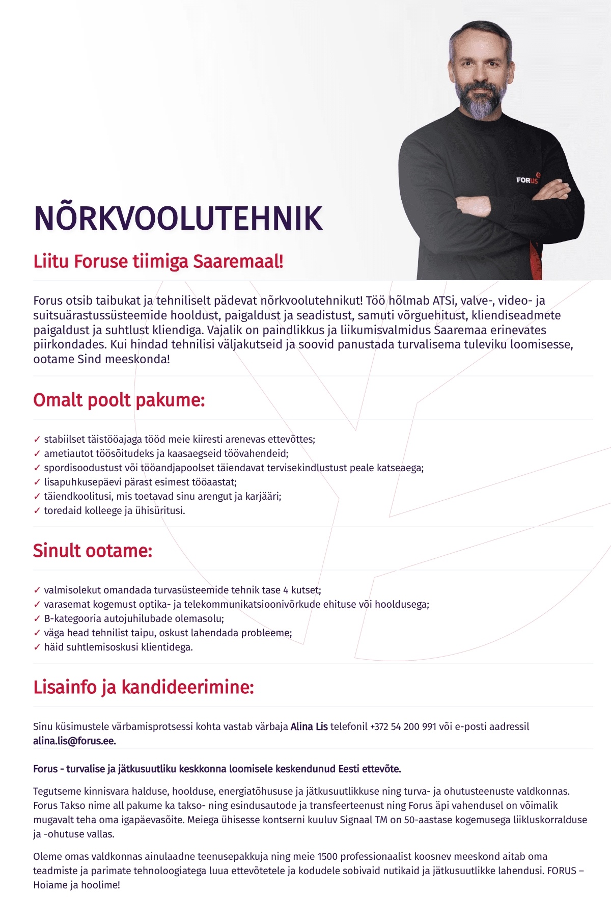Forus Security AS Nõrkvoolutehnik Saaremaal
