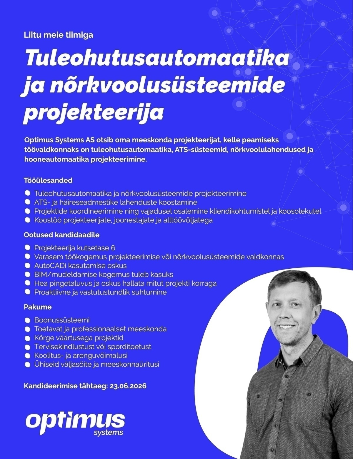 OPTIMUS SYSTEMS AS Tuleohutusautomaatika ja nõrkvoolusüsteemide projekteerija
