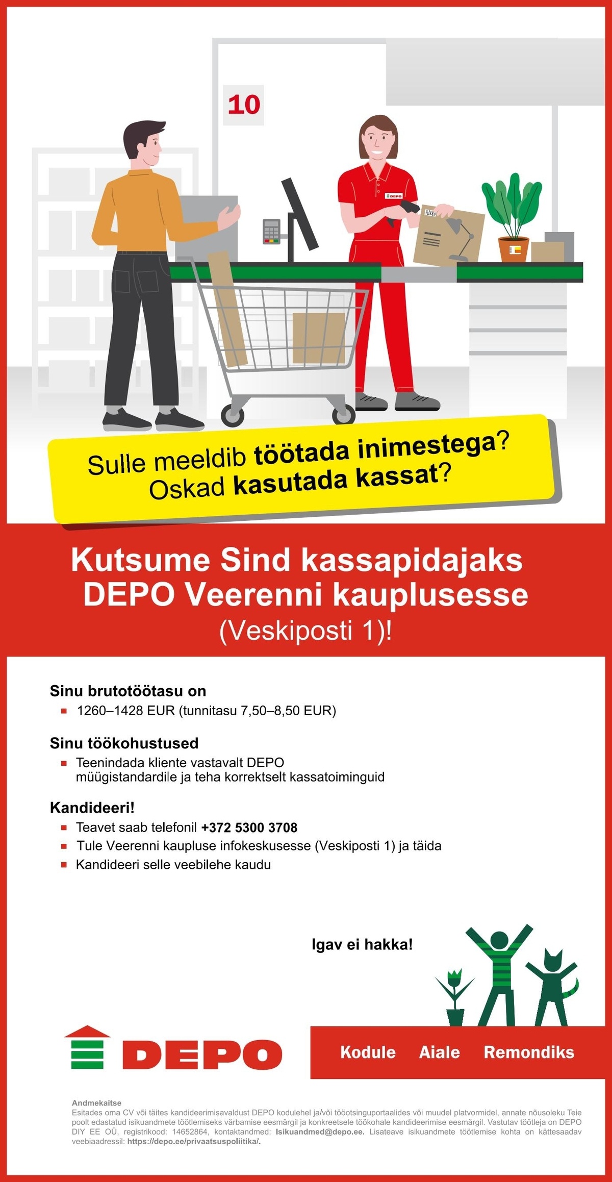 DEPO DIY EE OÜ Kassapidaja, Veerenni (Veskiposti 1)
