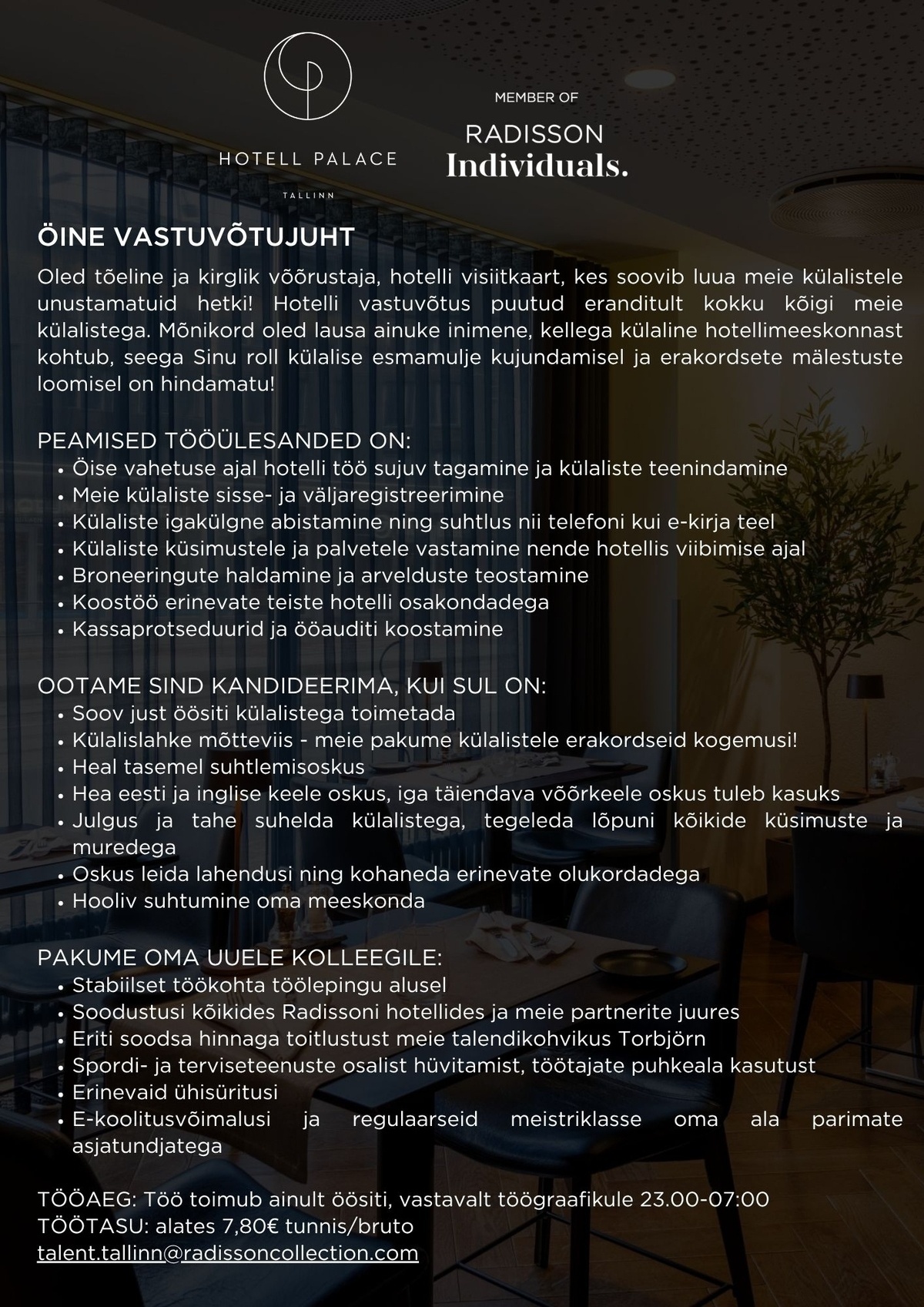 HMP Hotellid OÜ Öine vastuvõtujuht, Radisson Collection Hotel, Tallinn