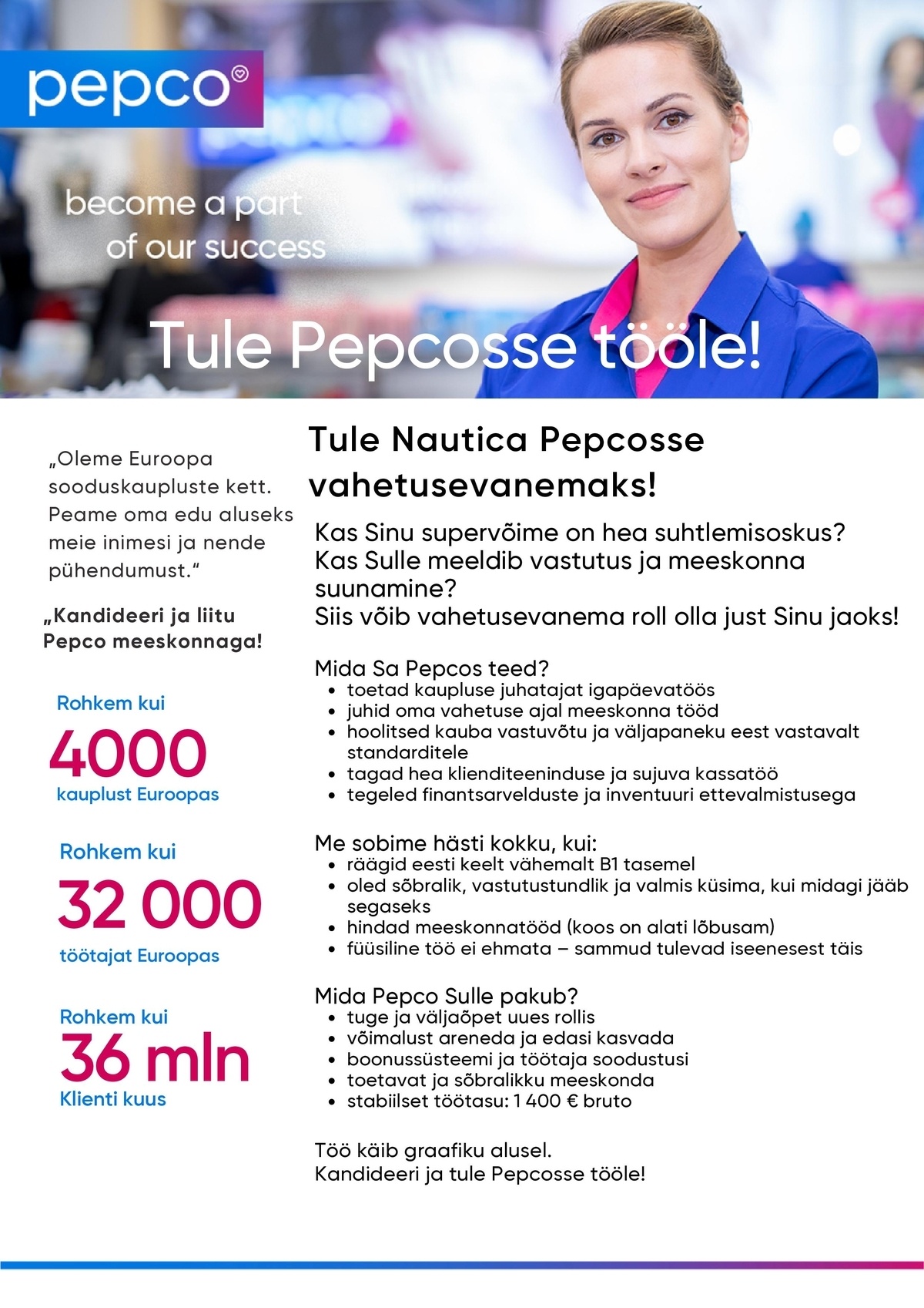 Pepco Estonia OÜ Vahetusevanem Nautica PEPCO kauplusesse