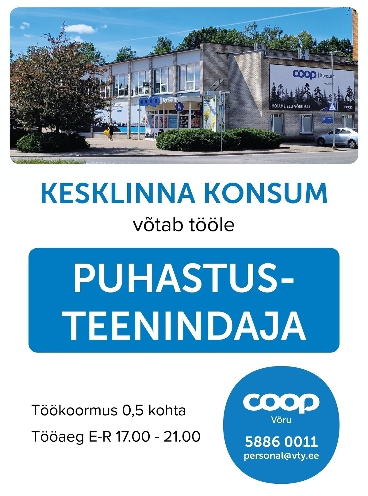 Coop Võru PUHASTUSTEENINDAJA (VÕRU Kesklinna Konsum)