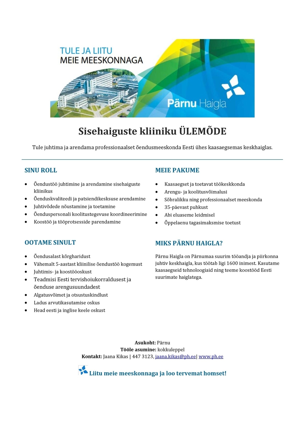 Pärnu Haigla SA Sisehaiguste kliiniku ülemõde