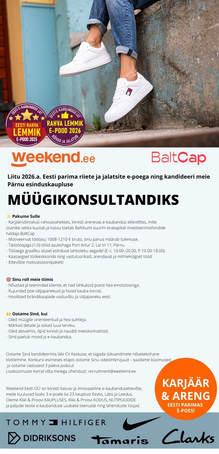 Weekend Eesti OÜ TOETAV MEESKOND & HUVITAV TÖÖ - MÜÜGIKONSULTANT Pärnu esinduskauplusesse