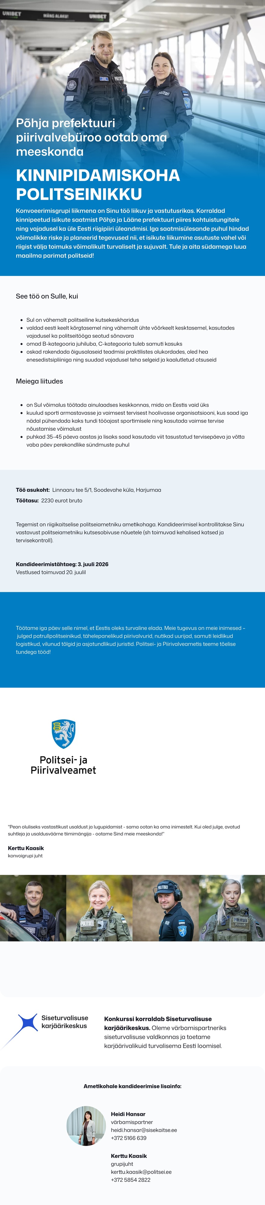 Siseturvalisuse karjäärikeskus Kinnipidamiskoha politseinik