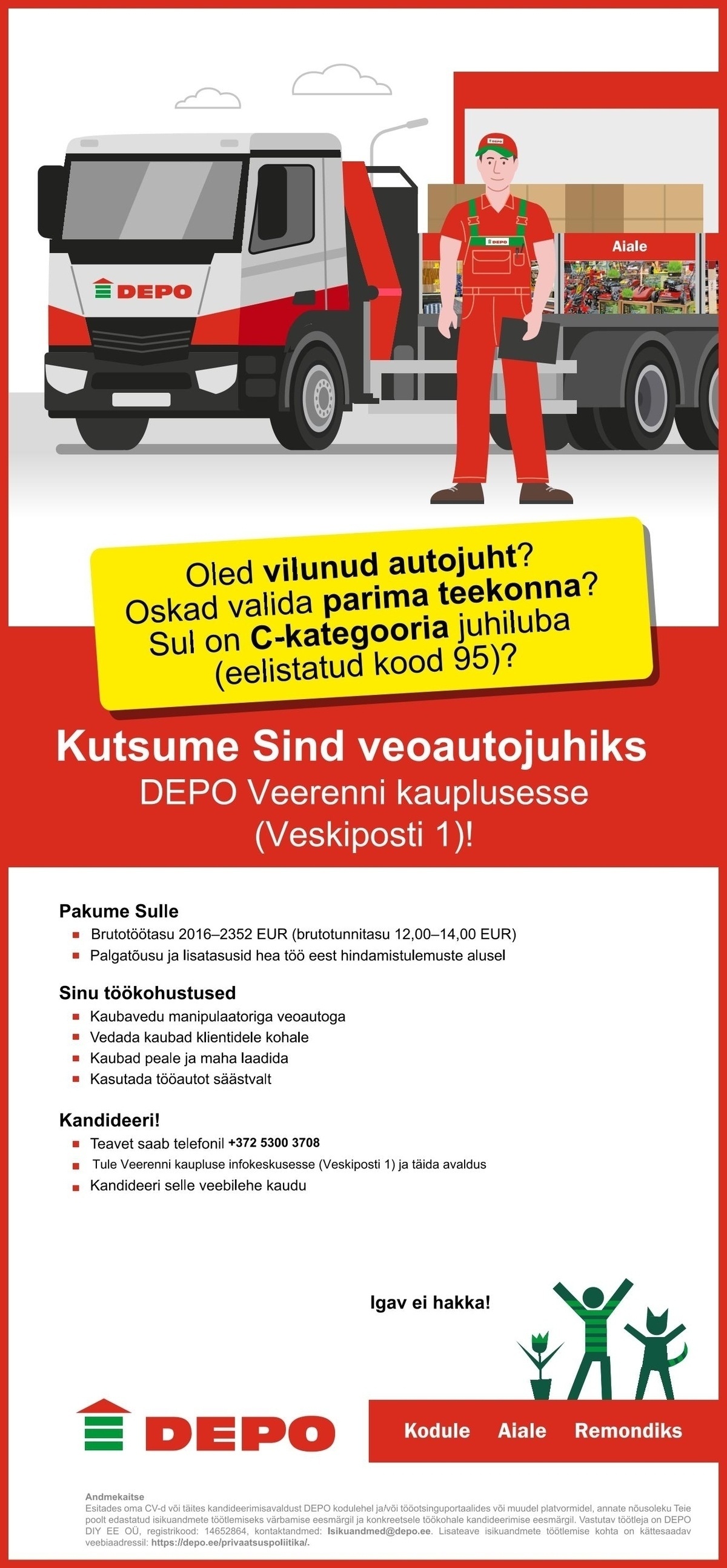 DEPO DIY EE OÜ Veoautojuht, Veerenni (Veskiposti 1)