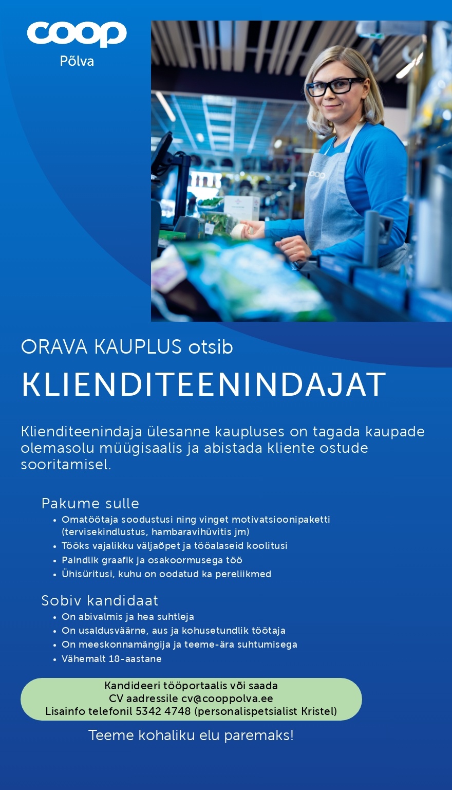 Coop Põlva Tarbijate Ühistu Orava kaupluse klienditeenindaja