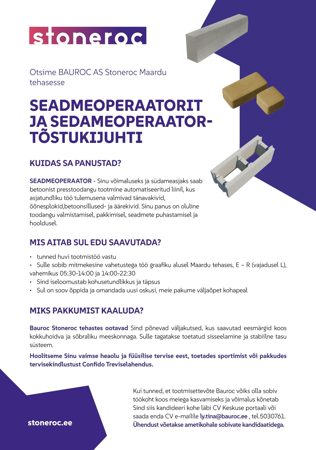 BAUROC AS Stoneroc SEADMEOPERAATOR ja SEADMEOPERAATOR-TÕSTUKIJUHT