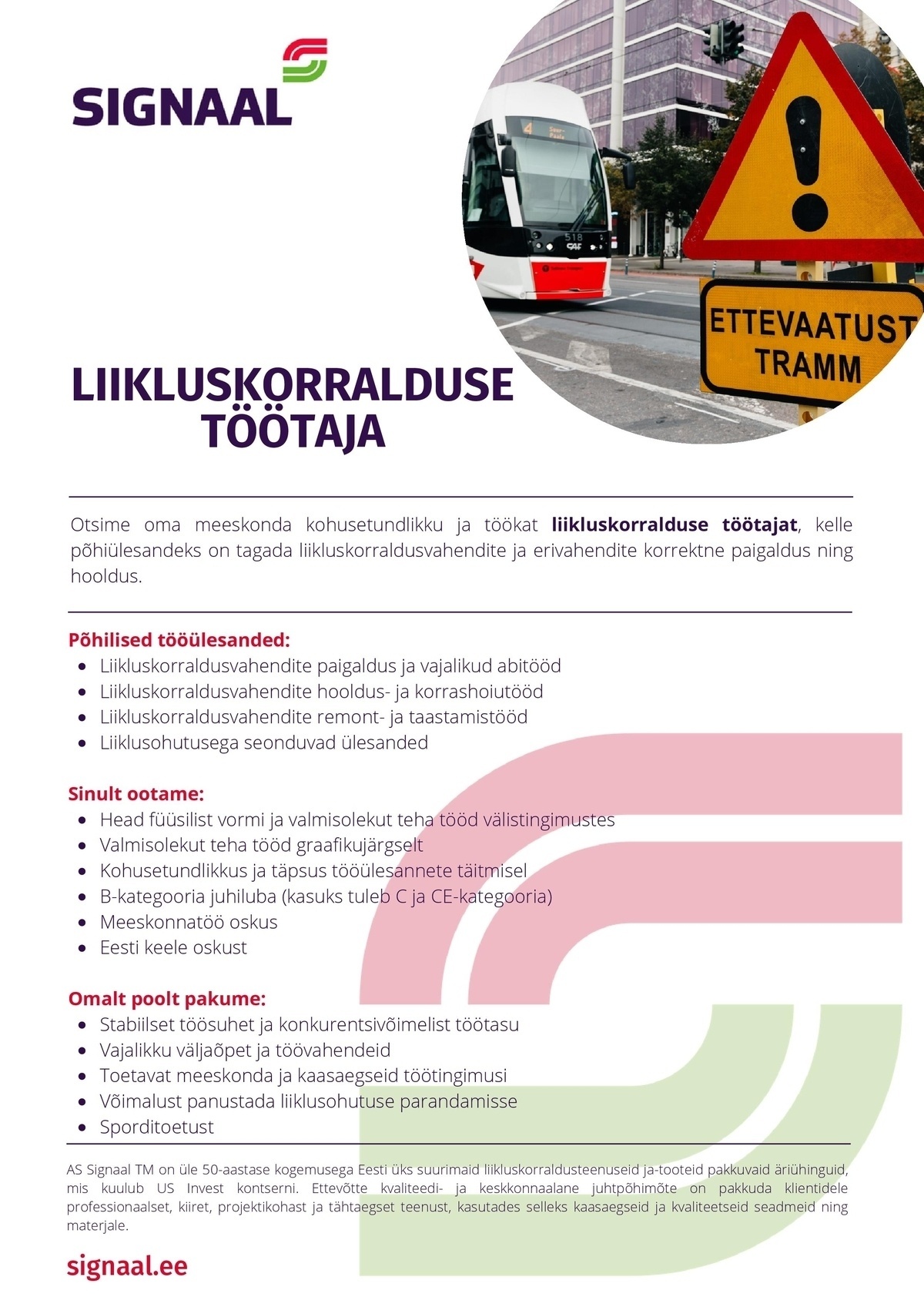 SIGNAAL TM AS LIIKLUSKORRALDUSE TÖÖTAJA