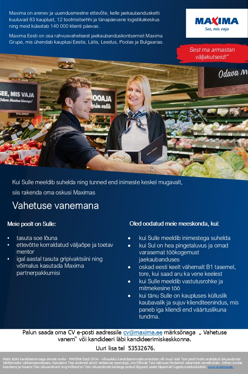 Maxima Eesti OÜ Vahetuse vanem Paide Maximas