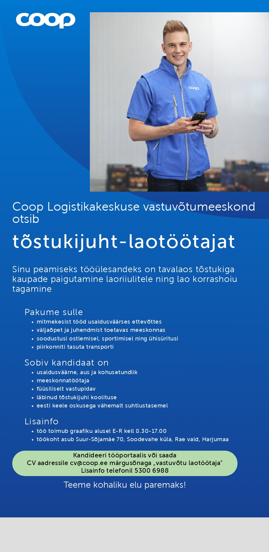 Coop Eesti Keskühistu Tõstukijuht-laotöötaja