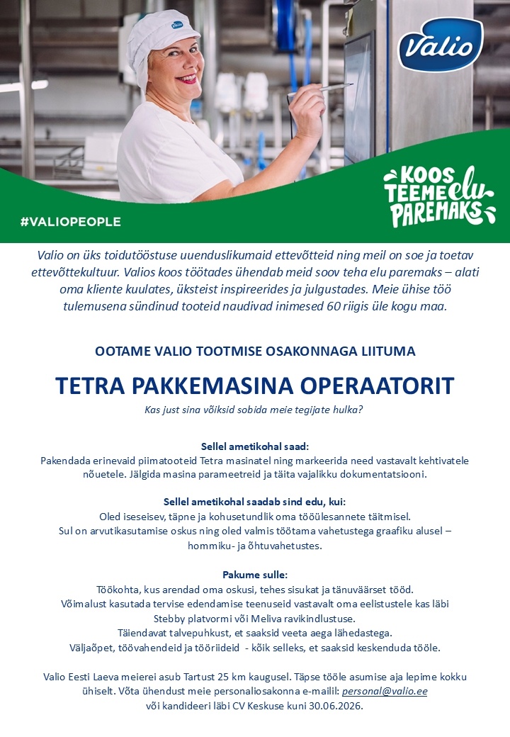 Valio Eesti AS Tetra pakkemasina operaator