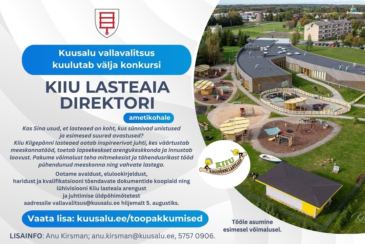 Kuusalu Vallavalitsus KIIU LASTEAIA DIREKTOR