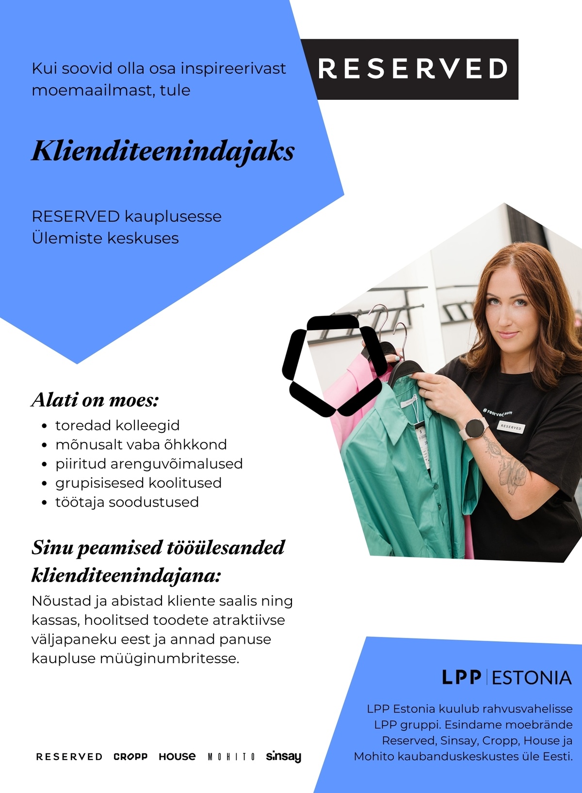 LPP Estonia OÜ Klienditeenindaja RESERVED kauplusesse Ülemiste keskuses!