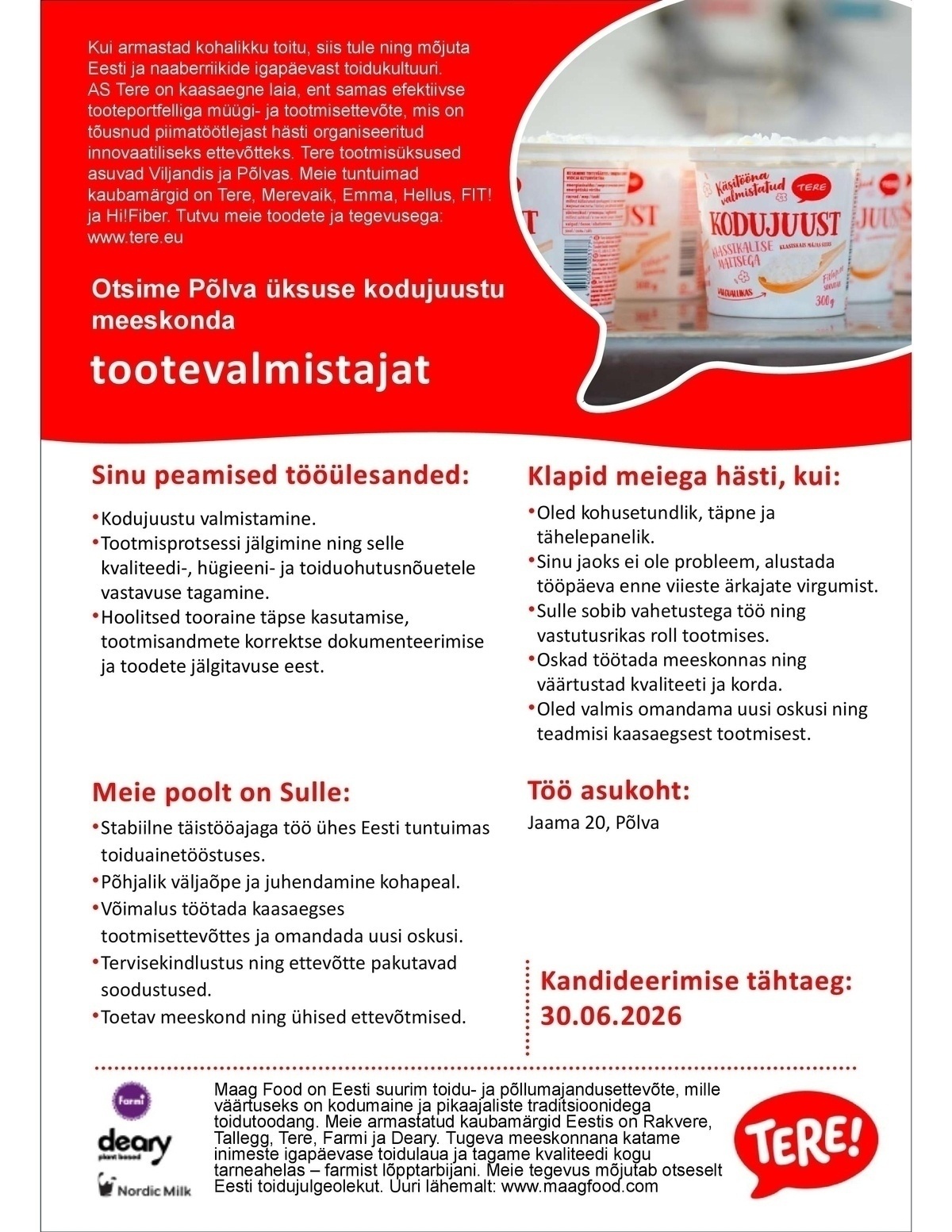 Tere AS Tootevalmistaja Põlva üksusesse