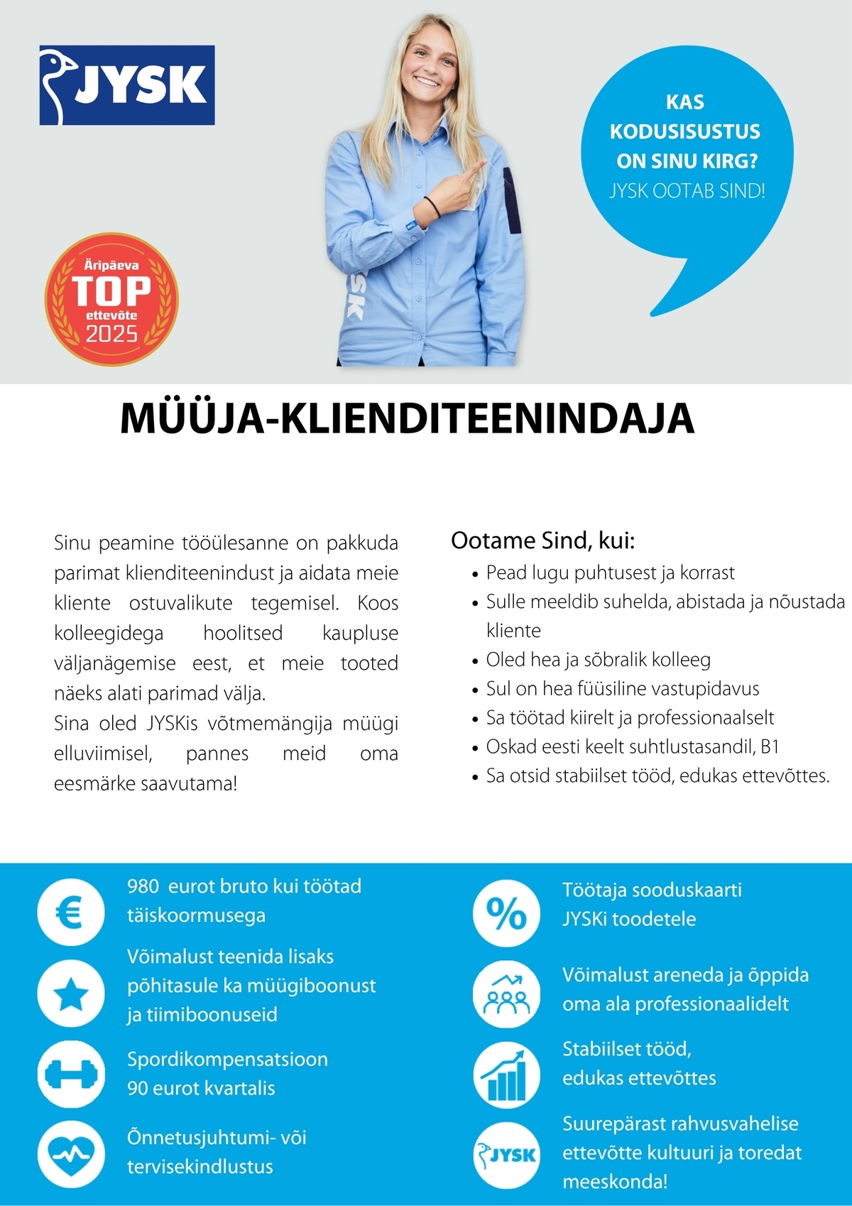JYSK Linnen'n Furniture OÜ Müüja - klienditeenindaja Viljandi JYSK